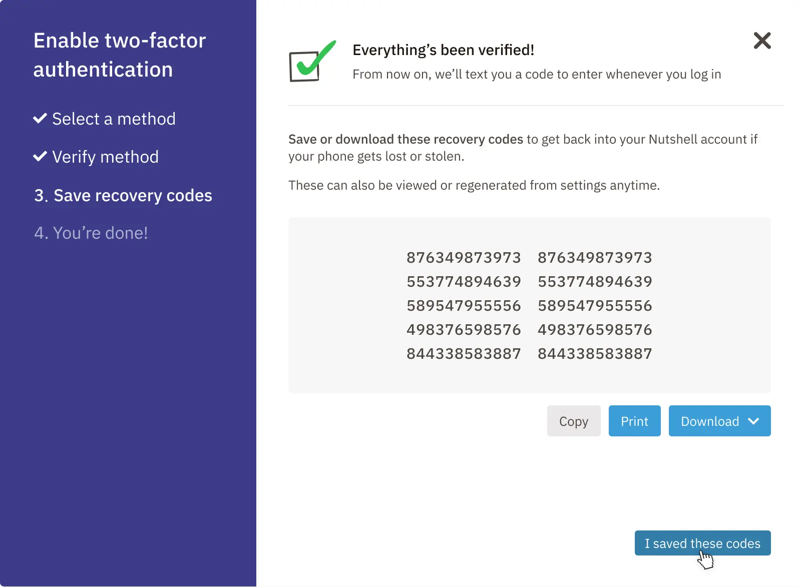 Clicking 'I saved these codes' to confirm you're ready to move on