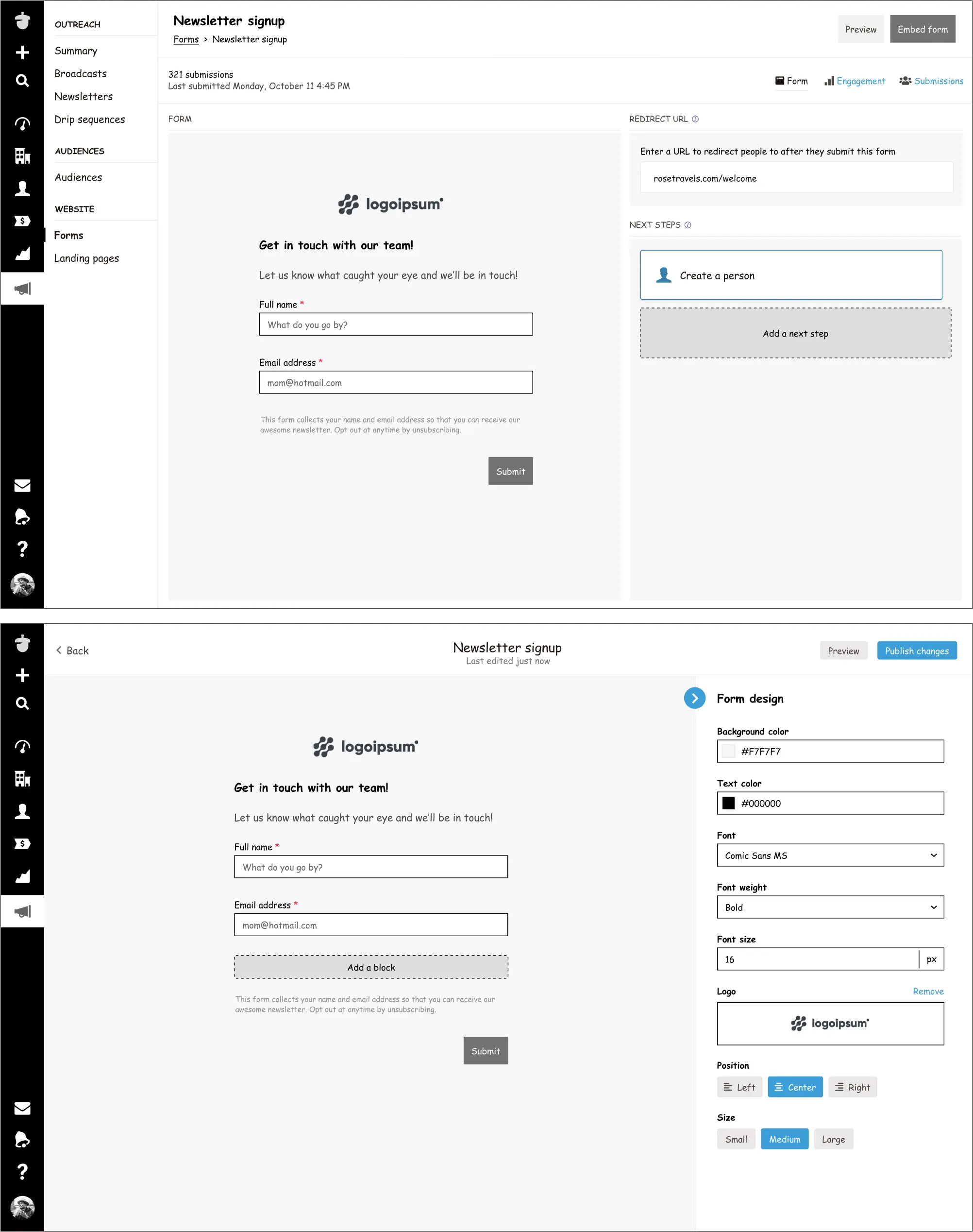 Higher fidelity mockup of a form page with a full-page editor for publishing changes in batches. The top screenshot shows a newsletter signup form with fields for full name and email address, along with options for redirect URL and next steps. The bottom screenshot displays form design settings, including background color, text color, font, font size, logo, and form position. Users can preview the form and publish changes all at once.