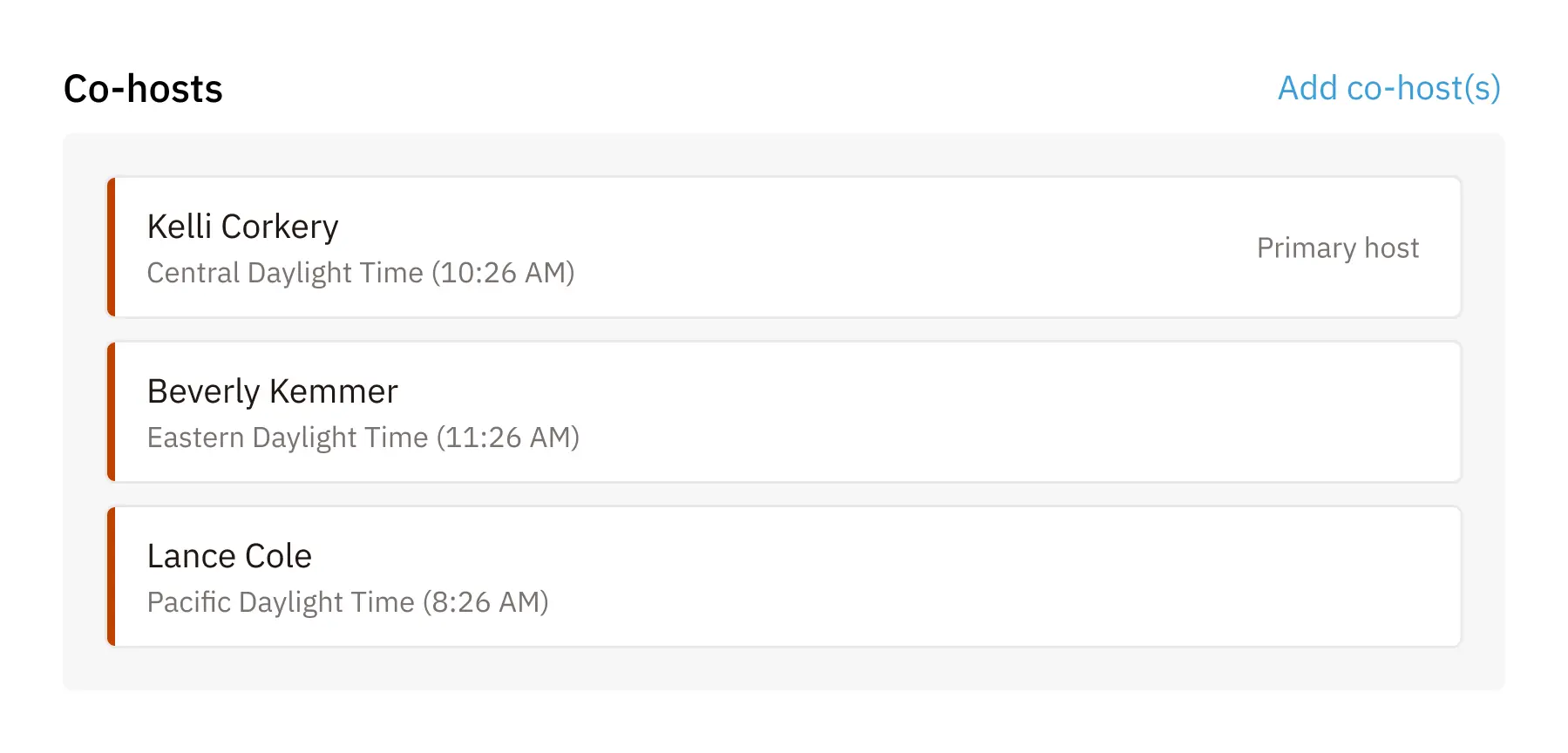 A co-host configuration screen for a meeting shows three hosts: Kelli Corkery (Central Daylight Time, primary host), Beverly Kemmer (Eastern Daylight Time), and Lance Cole (Pacific Daylight Time). Each host's time zone and current local time are displayed. An option to add more co-hosts is available.